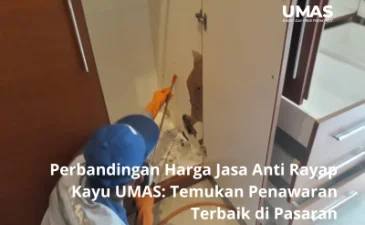 Perbandingan Harga Jasa Anti Rayap Kayu UMAS Temukan Penawaran Terbaik di Pasaran